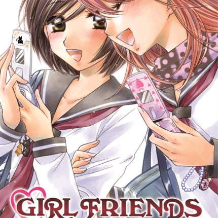 Girl Friends: The Complete Collection 1