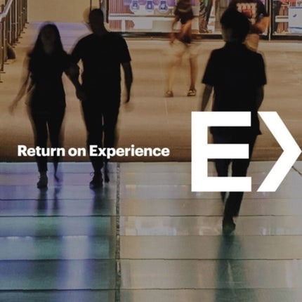 Return on Experience