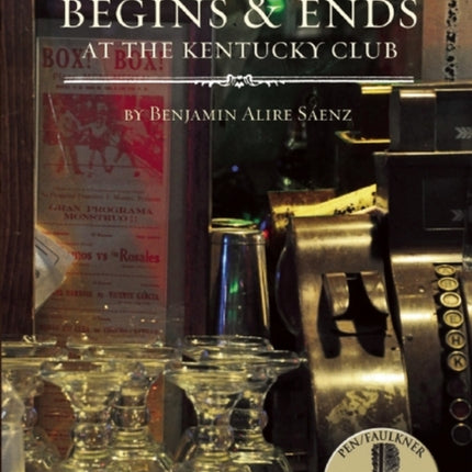 Everything Begins and Ends at the Kentucky Club