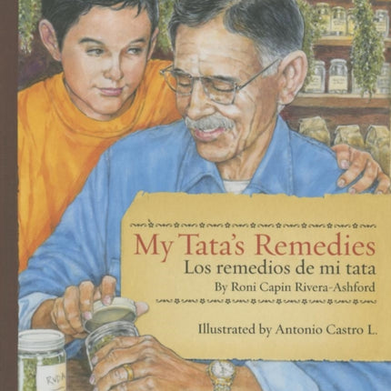 My Tata's Remedies / Los remedios de mi Tata