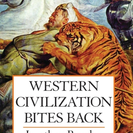 Western Civilization Bites Back