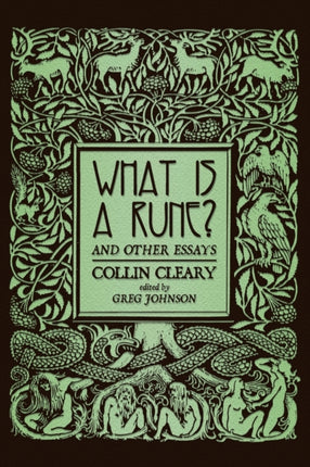 What is a Rune? and Other Essays