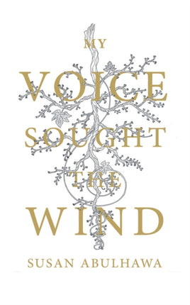 My Voice Sought the Wind