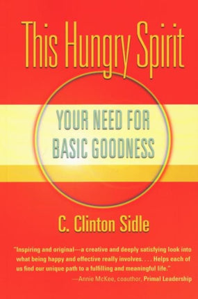 This Hungry Spirit: Your Need for Basic Goodness