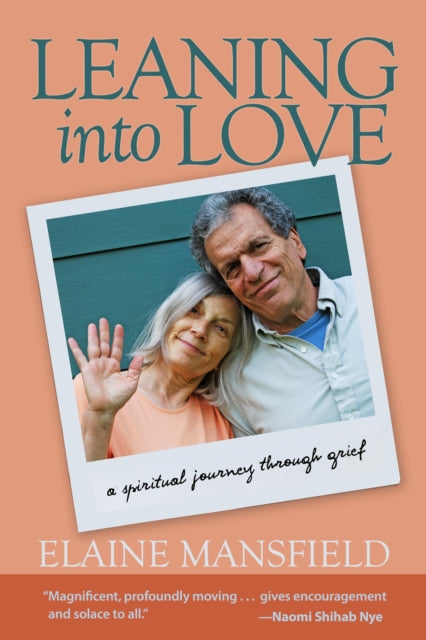 Leaning into Love: A Spiritual Journey Through Grief