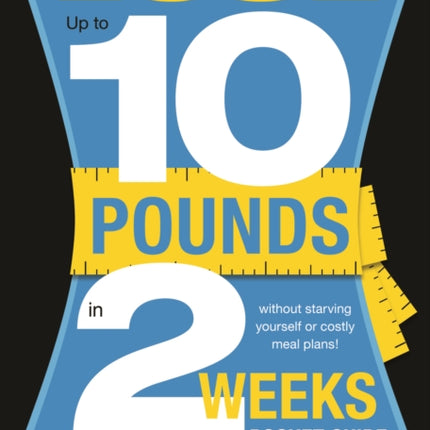 Lose Up to 10 Pounds in 2 Weeks Pocket Guide