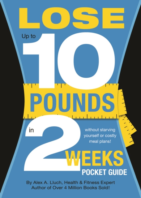 Lose Up to 10 Pounds in 2 Weeks Pocket Guide