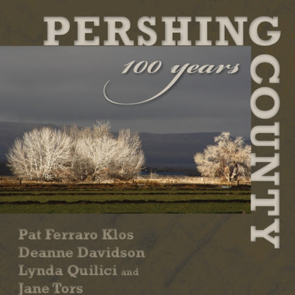 Pershing County: 100 Years