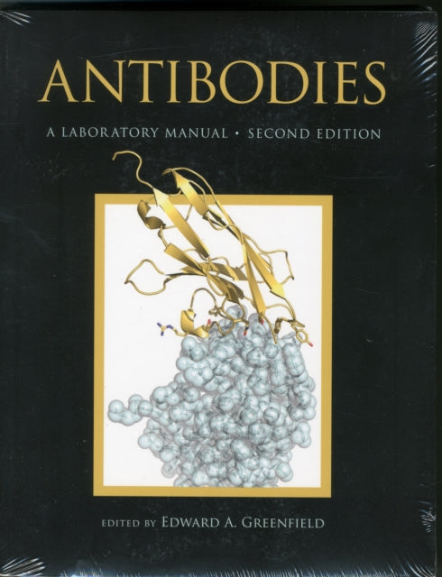 Antibodies a Laboratory Manual, Second Edition