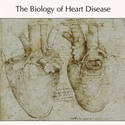 The Biology of Heart Disease