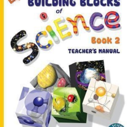 Exploring the Building Blocks of Science Book 2 Teacher's Manual