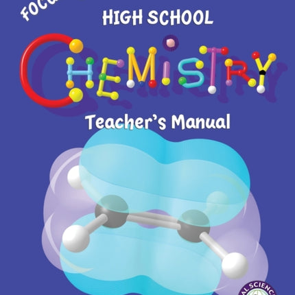 Focus On High School Chemistry Teacher's Manual