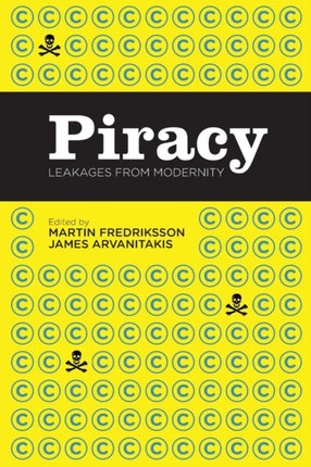 Piracy: Leakages from Modernity
