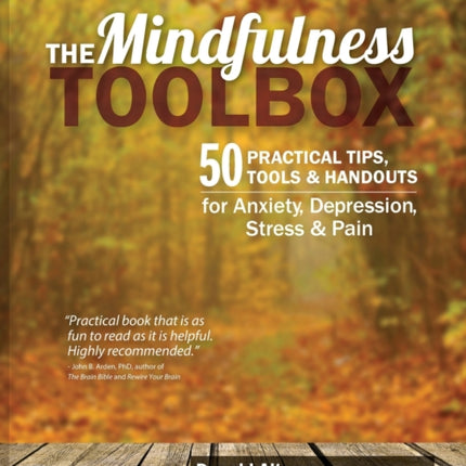 The Mindfulness Toolbox 50 Practical Tips Tools