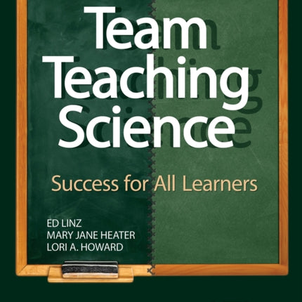 Team Teaching Science: Success for All Learners