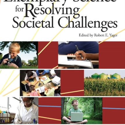 Exemplary Science for Resolving Societal