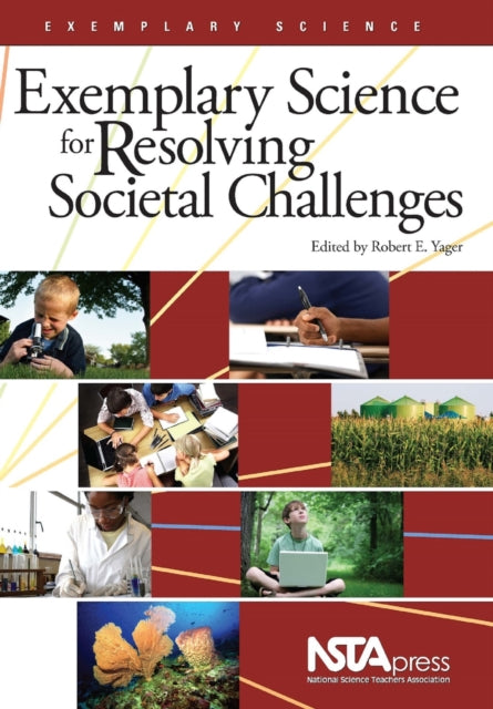 Exemplary Science for Resolving Societal