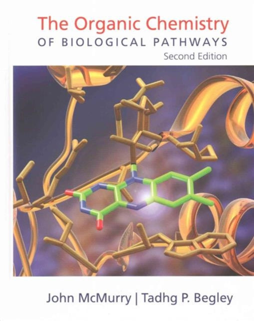 The Organic Chemistry of Biological Pathways