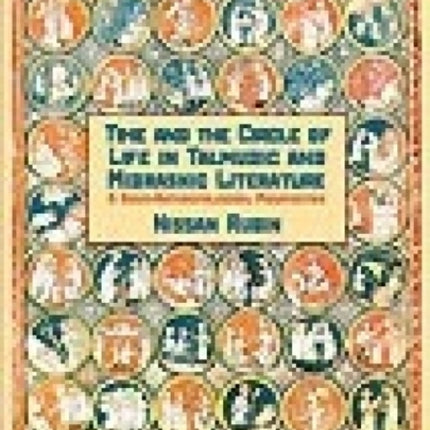 Time and Life Cycle in Talmud and Midrash: