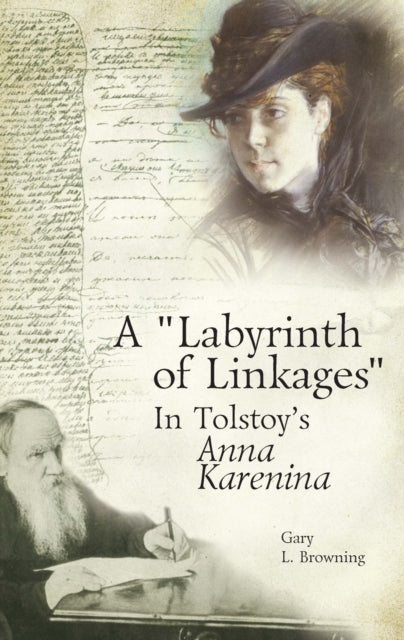 A Labyrinth of Linkages in Tolstoy's Anna