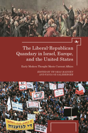 The Liberal-Republican Quandary in Israel, Europe