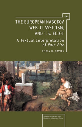 The European Nabokov Web, Classicism and T.S.