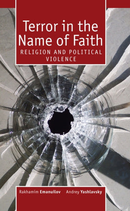 Terror in the Name of Faith: Religion and