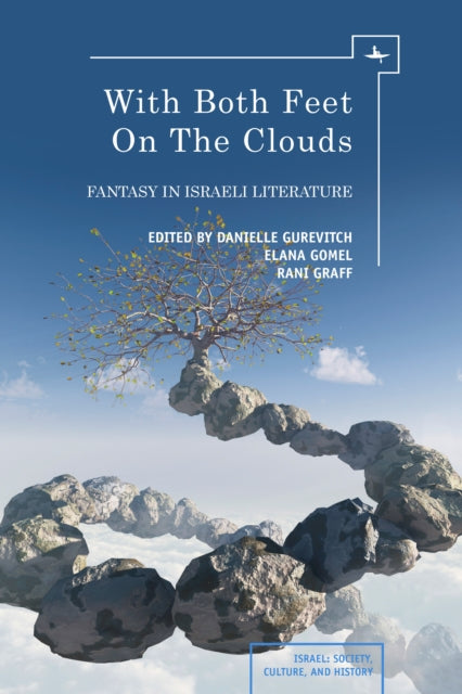 With Both Feet on the Clouds: Fantasy in Israeli