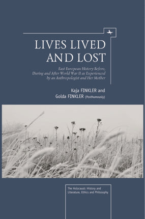Lives Lived and Lost: East European History