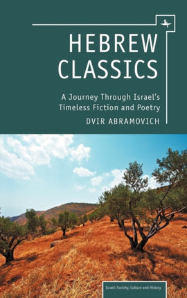 Hebrew Classics: A Journey Through Israel's