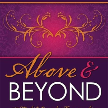 Above  Beyond 365 Meditations for Transcending Chronic Pain and Illness