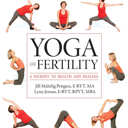 Yoga and Fertility: A Journey to Health and