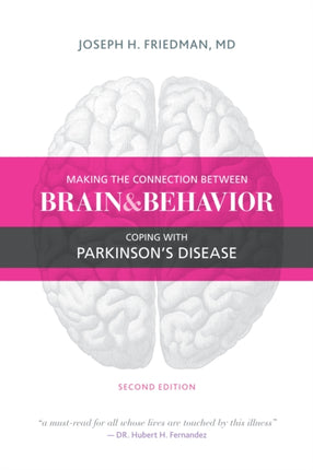 Making the Connection Between Brain and Behavior: