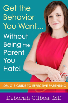 Get the Behavior You Want... Without Being the