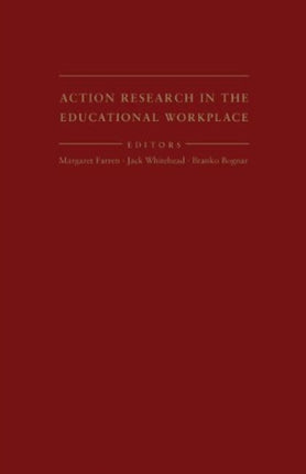 Action Research in the Educational Workplace