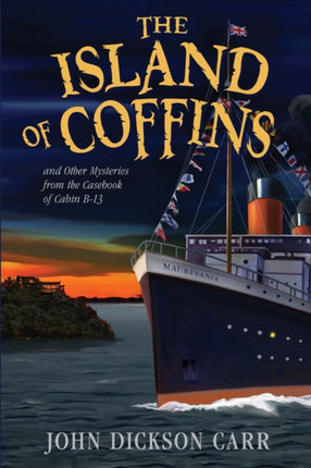 The Island of Coffins and Other Mysteries