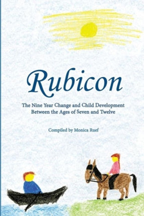 Rubicon: Selections from the Works of Rudolf Steiner