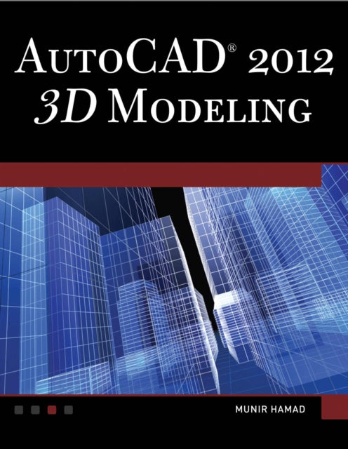 AutoCAD R 2012 3D Modeling