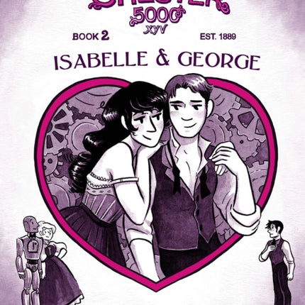 Chester 5000 (Book 2): Isabelle & George