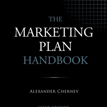 The Marketing Plan Handbook, 6th Edition