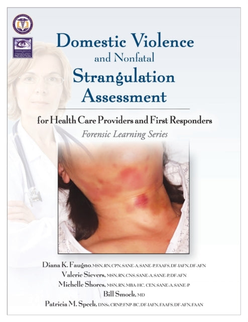 Domestic Violence/Strangulation Assessment: for