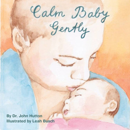 Calm Baby, Gently