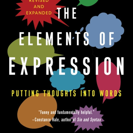 Elements Of Expression: Putting Thoughts into Words