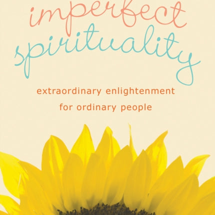 Imperfect Spirituality