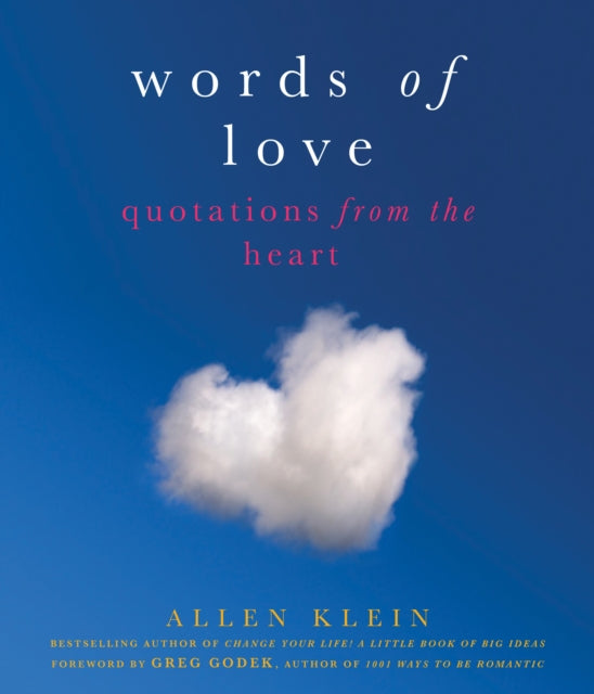 Words Of Love: Quotations from the Heart