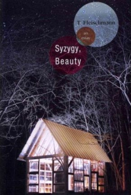 Syzygy, Beauty: An Essay