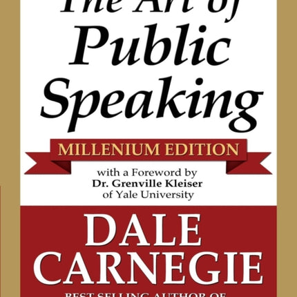 The Art of Public Speaking - Millenium Edition