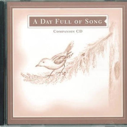 A Day Full of Song: Companion CD