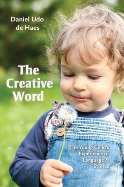 The Creative Word: Language and Storytelling in Early Childhood