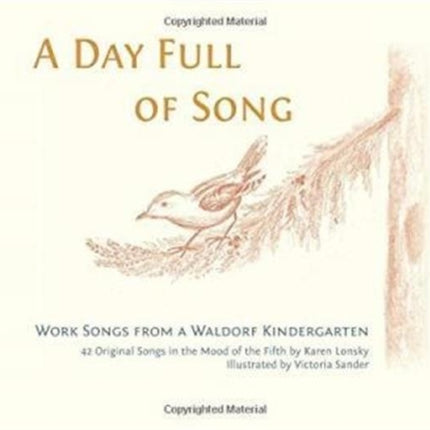 A Day Full of Song: Work Songs from a Waldorf Kindergarten